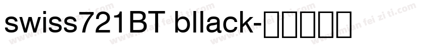 swiss721BT bllack字体转换
